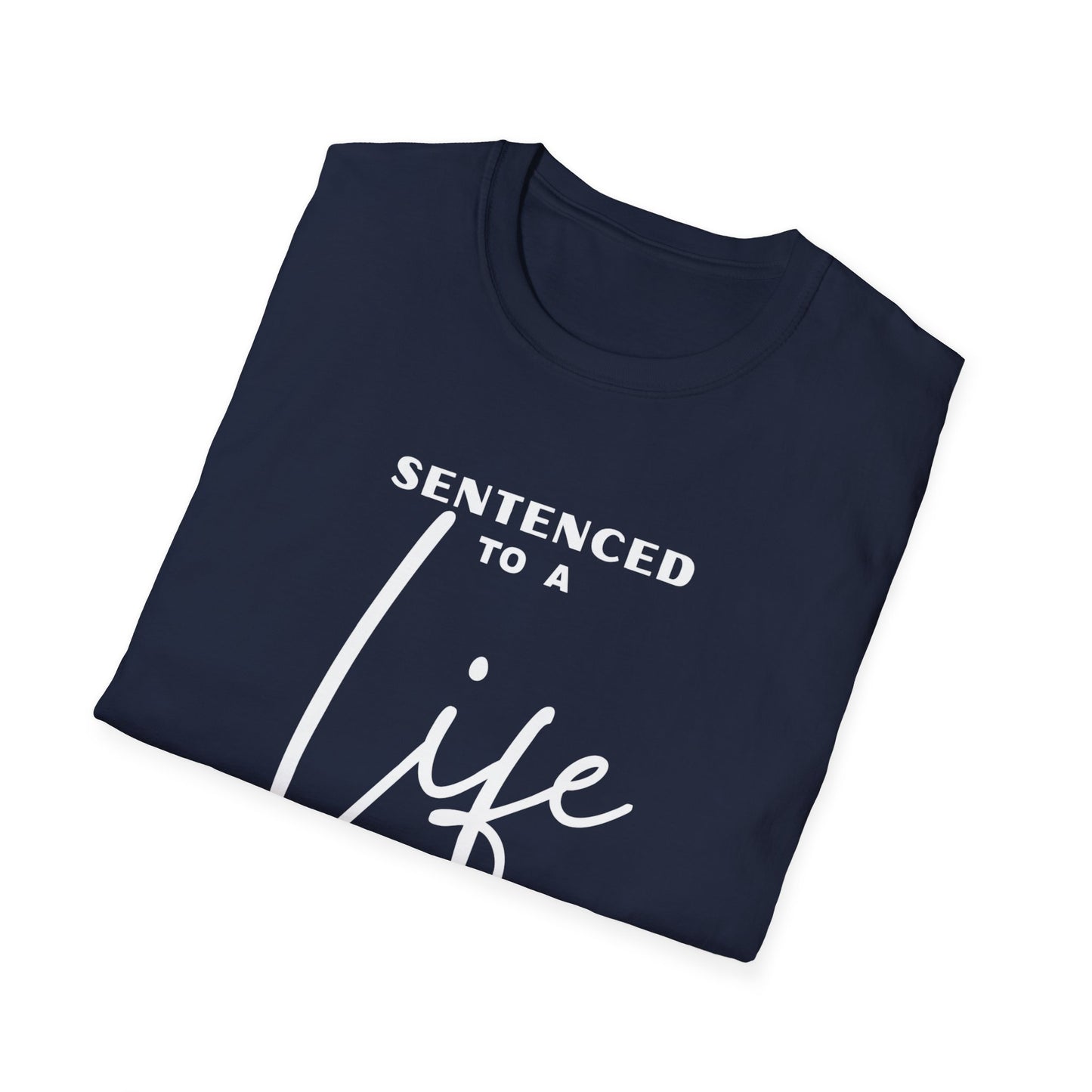 Sentenced to Prayer Unisex Softstyle T-Shirt