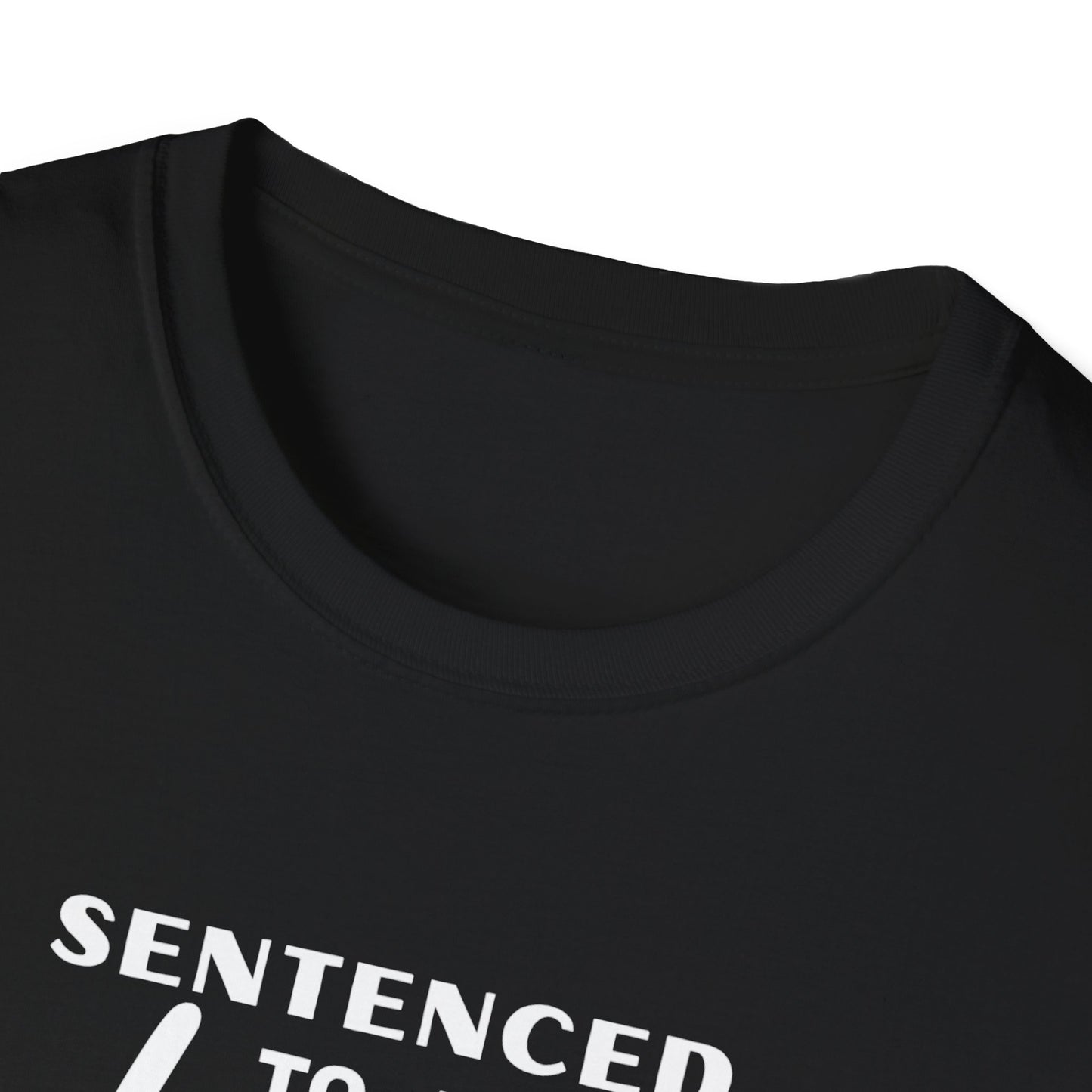 Sentenced to Prayer Unisex Softstyle T-Shirt