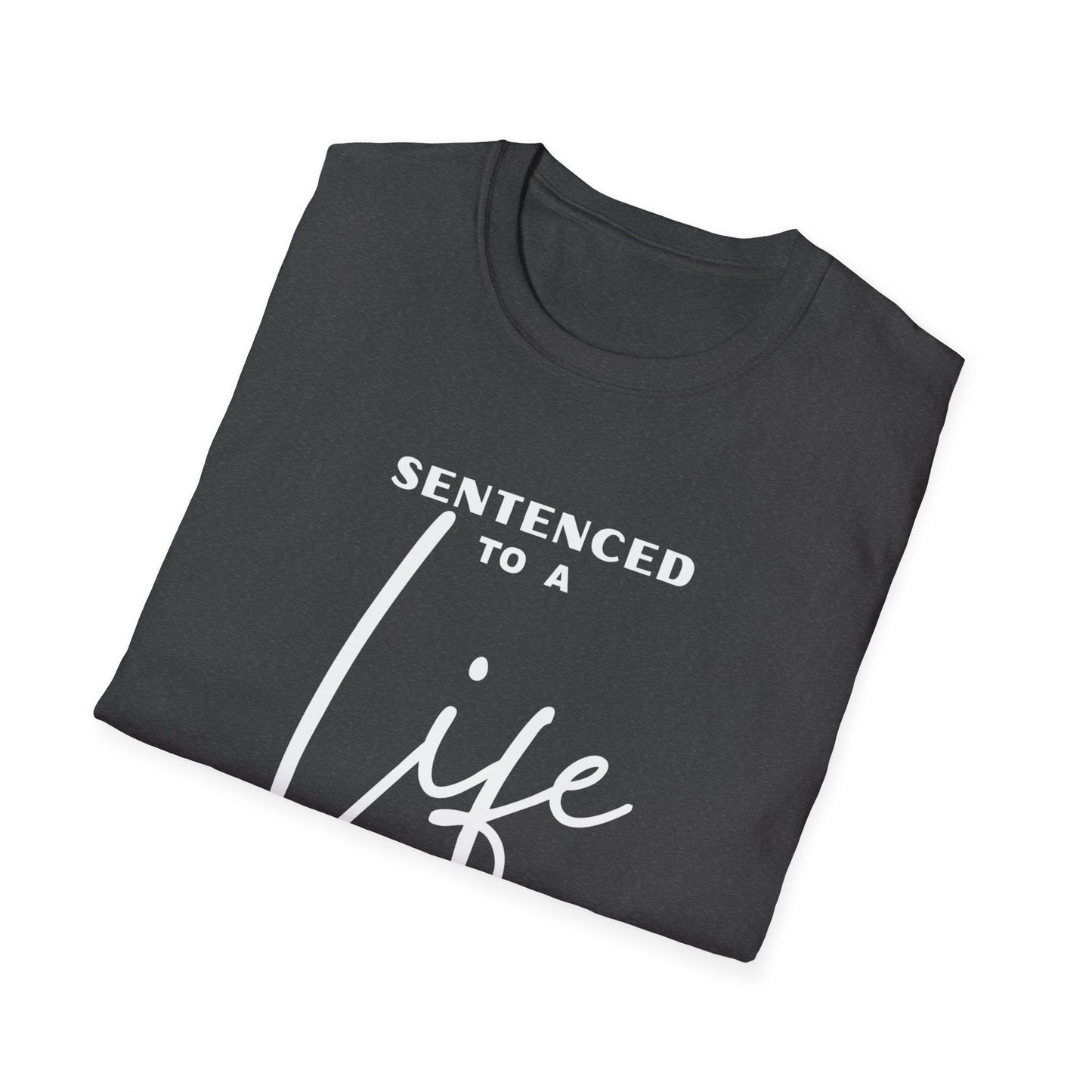 Sentenced to Prayer Unisex Softstyle T-Shirt