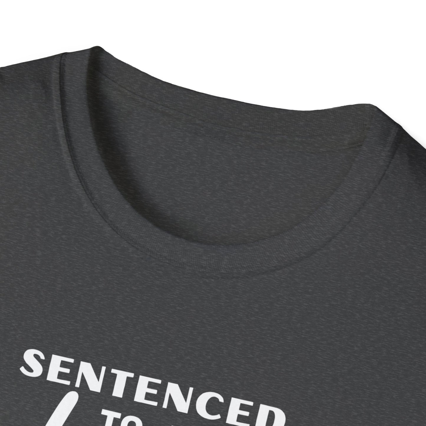 Sentenced to Prayer Unisex Softstyle T-Shirt